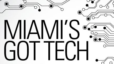 Leading Tech Co’s. Meet Local Tech Talent at Miami’s Got Tech