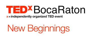 TEDx Boca Raton – New Beginnings