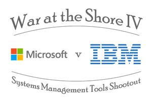 War @ the Shore IV – Battle of the Server Software Behemoths – Microsoft vs IBM
