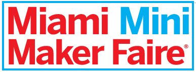 Make Something @ The Miami Mini Maker Faire