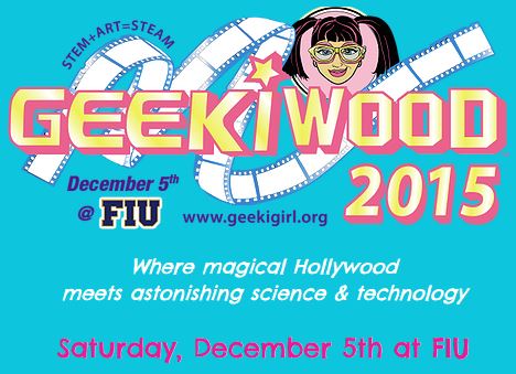 GeekiWood 2015 – Where magical Hollywood  meets astonishing science & technology