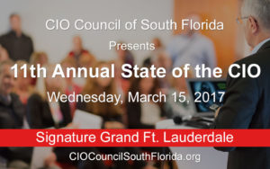 11th Annual 2017 State of the CIO @ The Signature Grand | Davie | Florida | United States