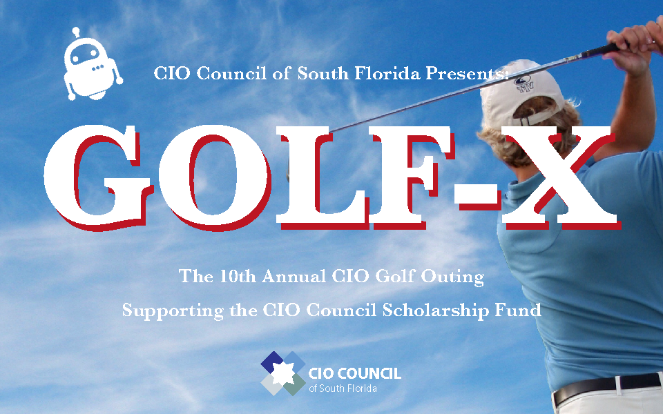 Last Chance to Register 10th Annual CIO Council Golf Outing – Call for Sponsors and Players – Sep 22