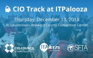 CIO Track at ITPalooza @ Greater Fort Lauderdale – Broward County Convention Center | Fort Lauderdale | Florida | United States