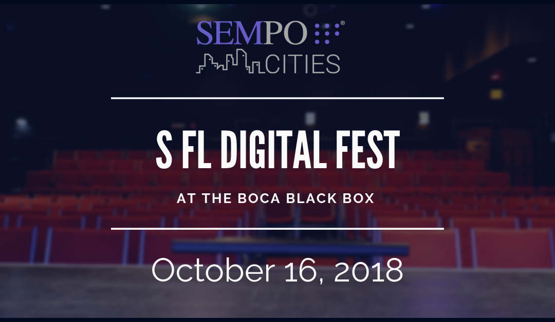 Join Us for The South Florida Digital Marketing Festival – Oct 16