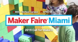 Maker Faire: Miami 2019 @ Miami Dade College, Wolfson Campus | Miami | Florida | United States
