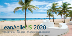 LeanAgileUS 2020! @ Signature Grand | Davie | Florida | United States