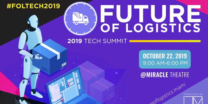 Future of Logistics Tech Summit 2019