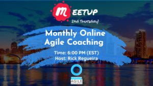 [Online] Monthly Online Agile Coaching Meetup (Remote Connections)