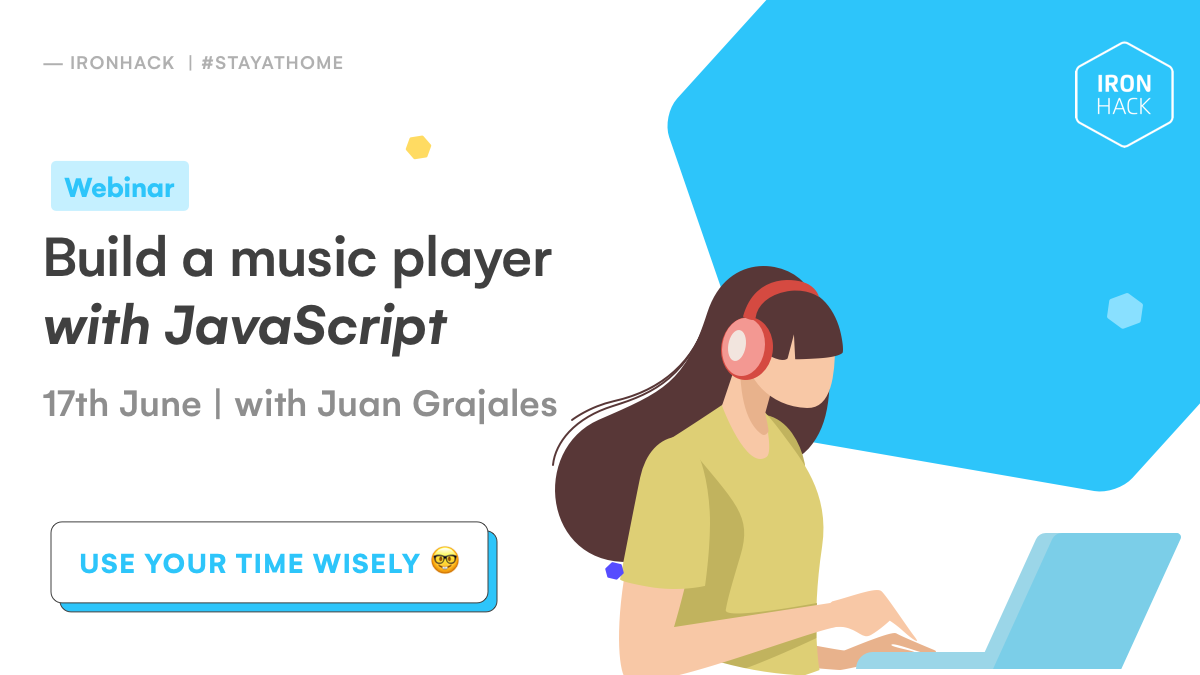 [WEBINAR] Build a music player with javascript 🎧