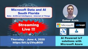 AI Powered IoT solutions with Microsoft Azure by Eumar Assis