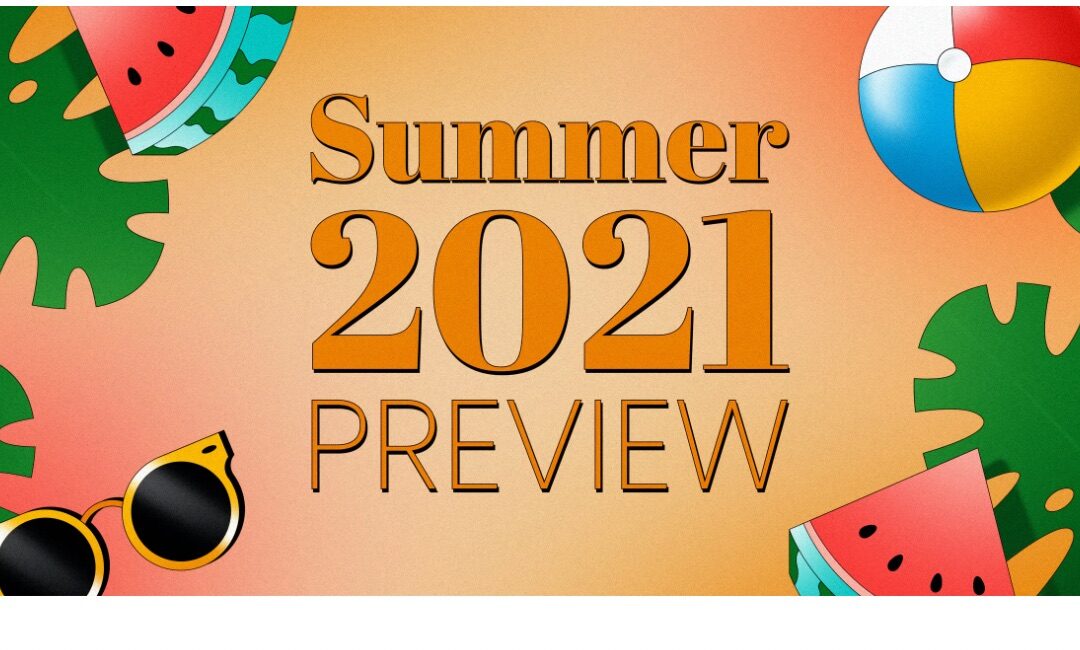 ☕ Summer 2021 Preview – Cryptocurrency, inflation, and supply chains will all be in the spotlight