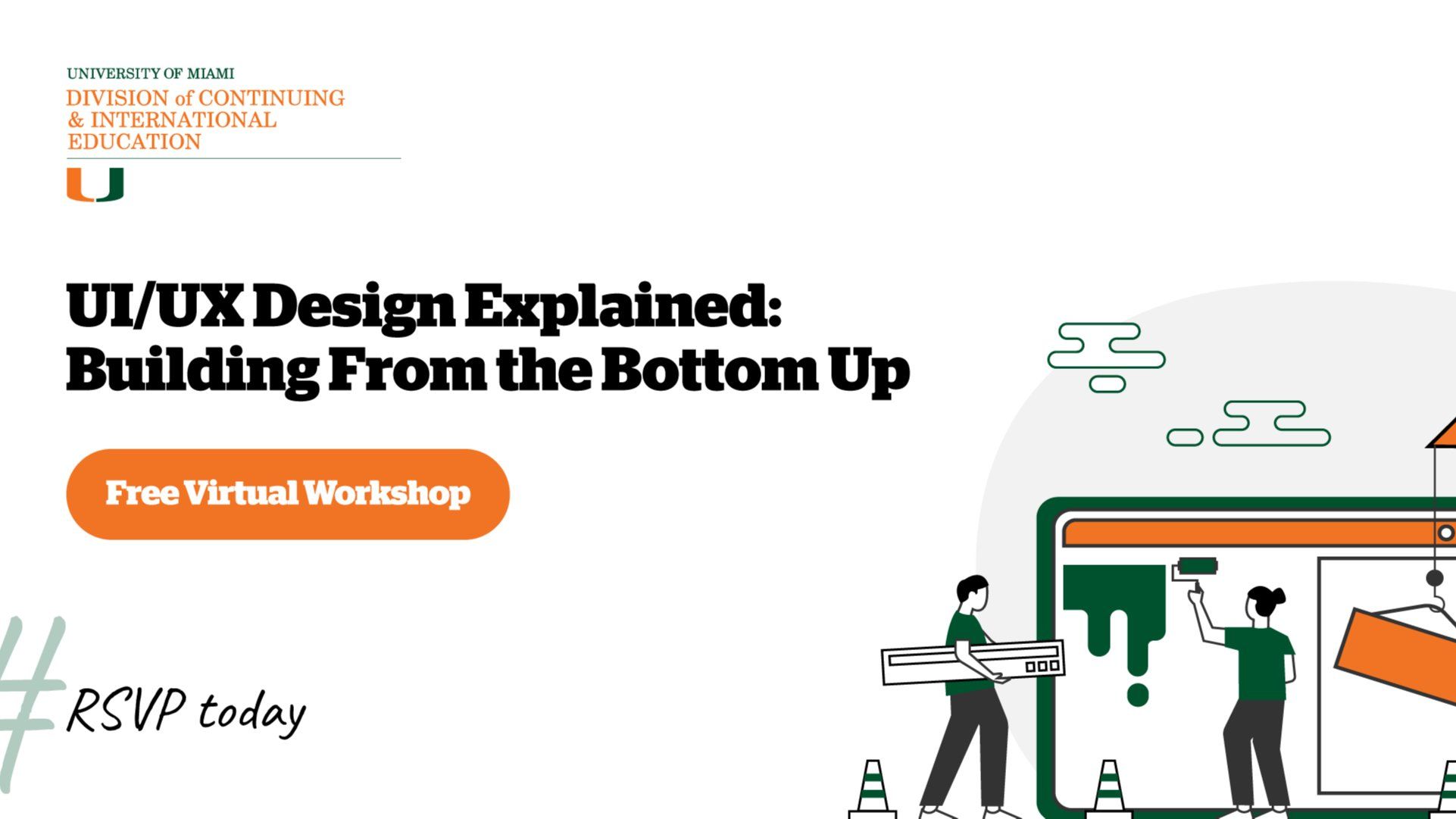 UI/UX Design Explained: Building From the Bottom Up | Virtual Workshop