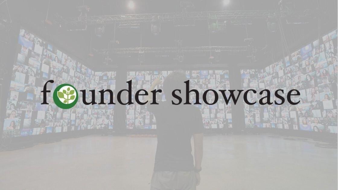 Founder Showcase: Pre-Seed Startup Pitch & Networking Event (Online)