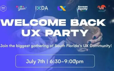 Welcome Back UX Party – Ironhack Miami – July 7