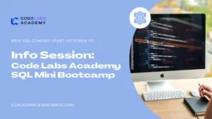 Info Session: Code Labs Academy SQL Mini Bootcamp @ Online event