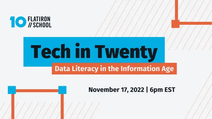 Tech in Twenty | Code and Data Literacy in the Information Age | Virtual