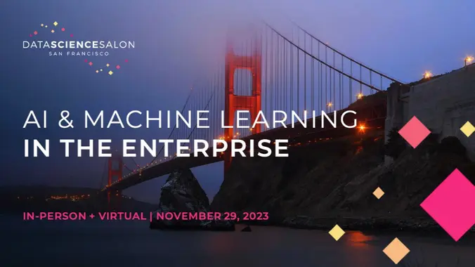 DSS San Francisco: AI and Machine Learning in the Enterprise