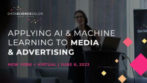 DSS NYC: AI and Machine Learning in Media, Advertising & Entertainment