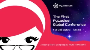 PyLadies Con - Dec 1-3, 2023 @ Online event
