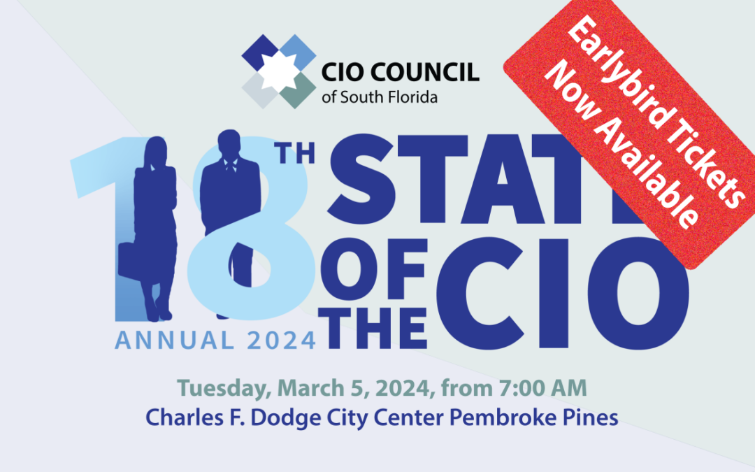 🎟️ Earlybird Tickets Now Available! 18th Annual State of the CIO LIVE! Mar 5, 2024