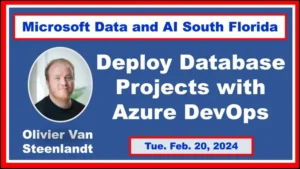Deploy Database Projects With Azure DevOps by Olivier Van Steenlandt - OnLine @ Online event