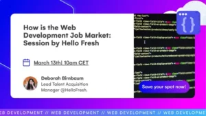 How is the Web Development Job Market: Session by Hello Fresh @ Online event