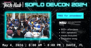 🛠️ Join SherlockTalent @ SoFlo DevCon 2024 – FREE for Attendees! May 4 @ Carl Desantis Building, Nova Southeastern University | Davie | Florida | United States